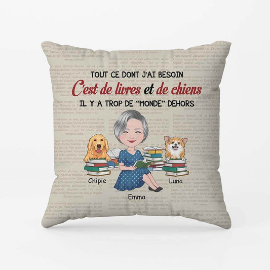 2873PFR2 tout ce dont jai besoin cest de livres et de chiens coussin femme original