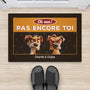 2891DFR2 oh non pas encore toi version chiens paillasson personnalise animaux chien_1a7f34f9 1532 49dd b52d 3535607dcf75