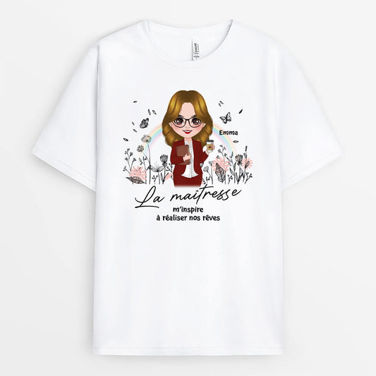 2921AFR1 la maitresse nous inspire a realiser nos reves tee shirt personnalise maitresse