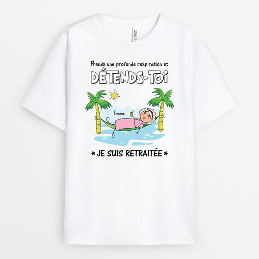 3088AFR2 prends une profonde respiration et detends toi t shirt personnalise retraite homme