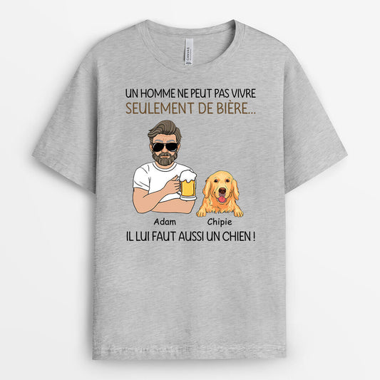 3137AFR1 un homme ne peut pas vivre seulement de biere tee shirt chien personnalise