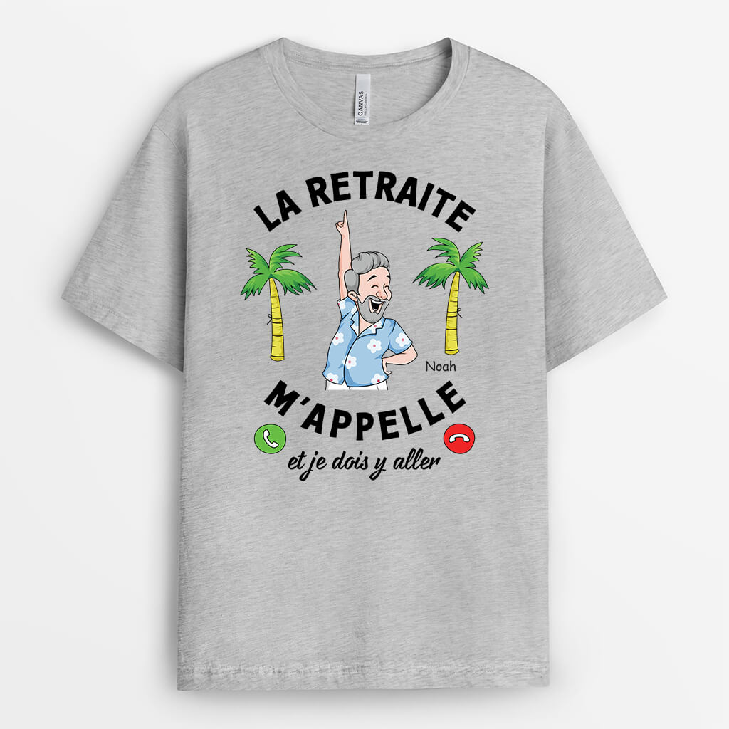 3138AFR2 la retraite mappelle version telephone t shirt retraite homme personnalise