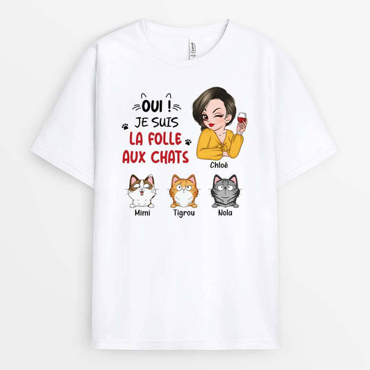 3244AFR1 je suis la folle aux chats tee shirt chat personnalise