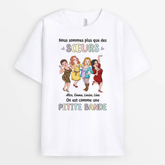 3257AFR1 nous sommes plus que des soeurs t shirt personnalise humour pour soeur