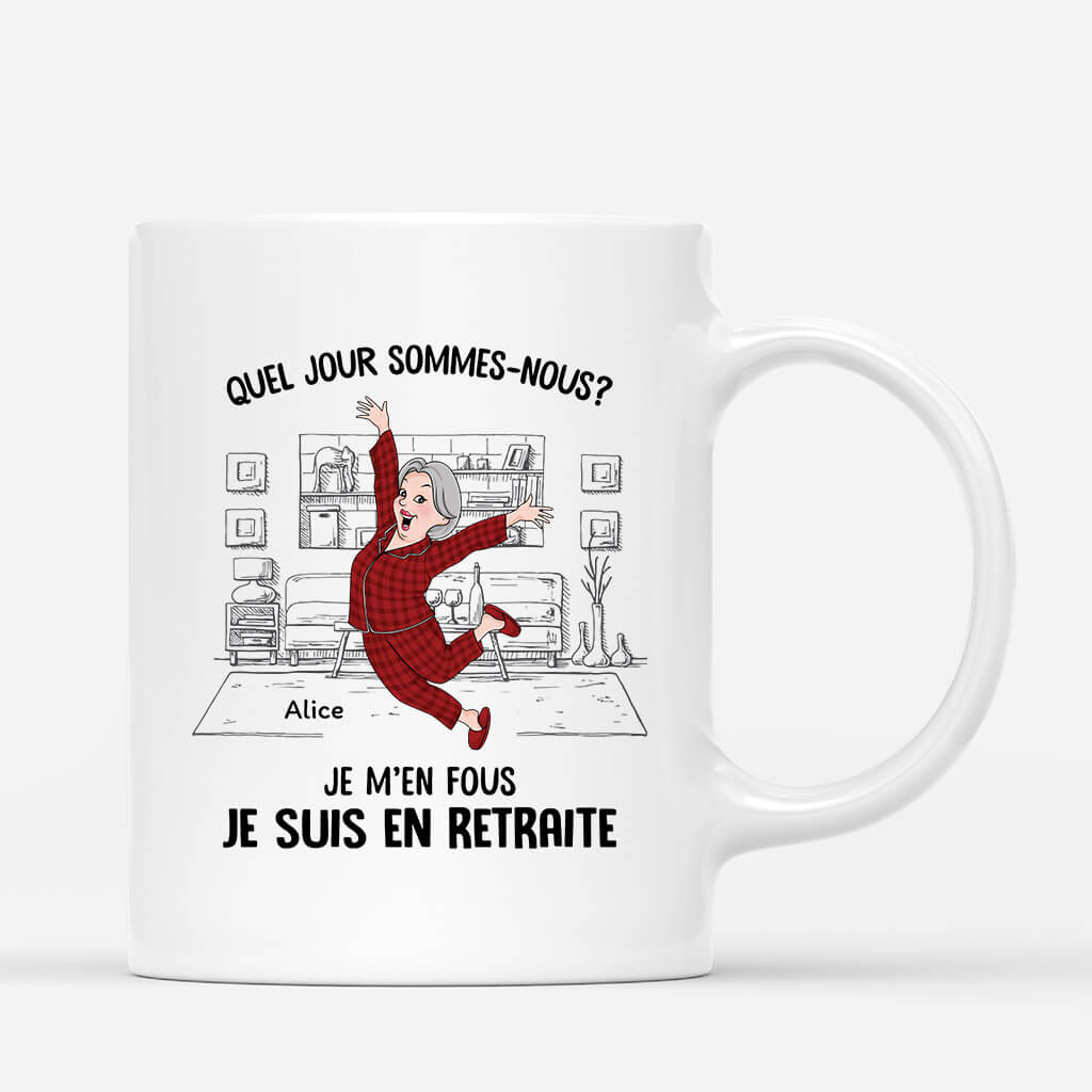 3404MFR1 quel jour sommes nous aujourdhui version femme joyeuse mug personnalise retraite