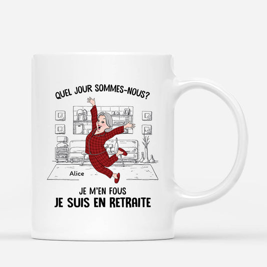 3404MFR1 quel jour sommes nous aujourdhui version femme joyeuse mug personnalise retraite