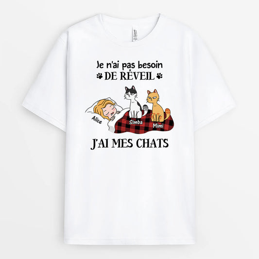 3449AFR1 je nai pas besoin de reveil avec chats serieux tee shirt chat personnalise