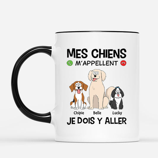 3482MFR2 mes chiens m_appellent je dois y aller mug chien personnalise