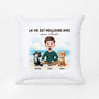 3970PFR2 coussin personnalise avec chat la vie est meilleure 3970P8H0D
