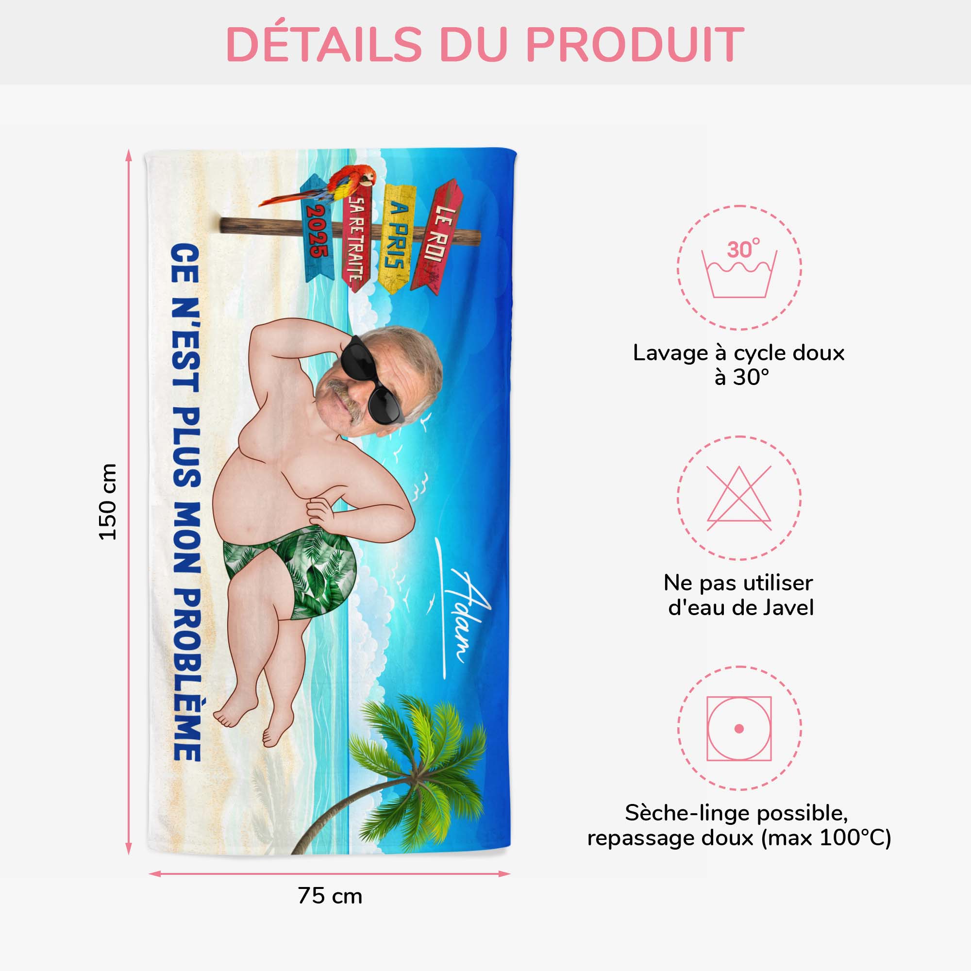 4711BFR3 serviette de plage personnalisee le roi a pris sa retraite avec visage 4711b3ttb