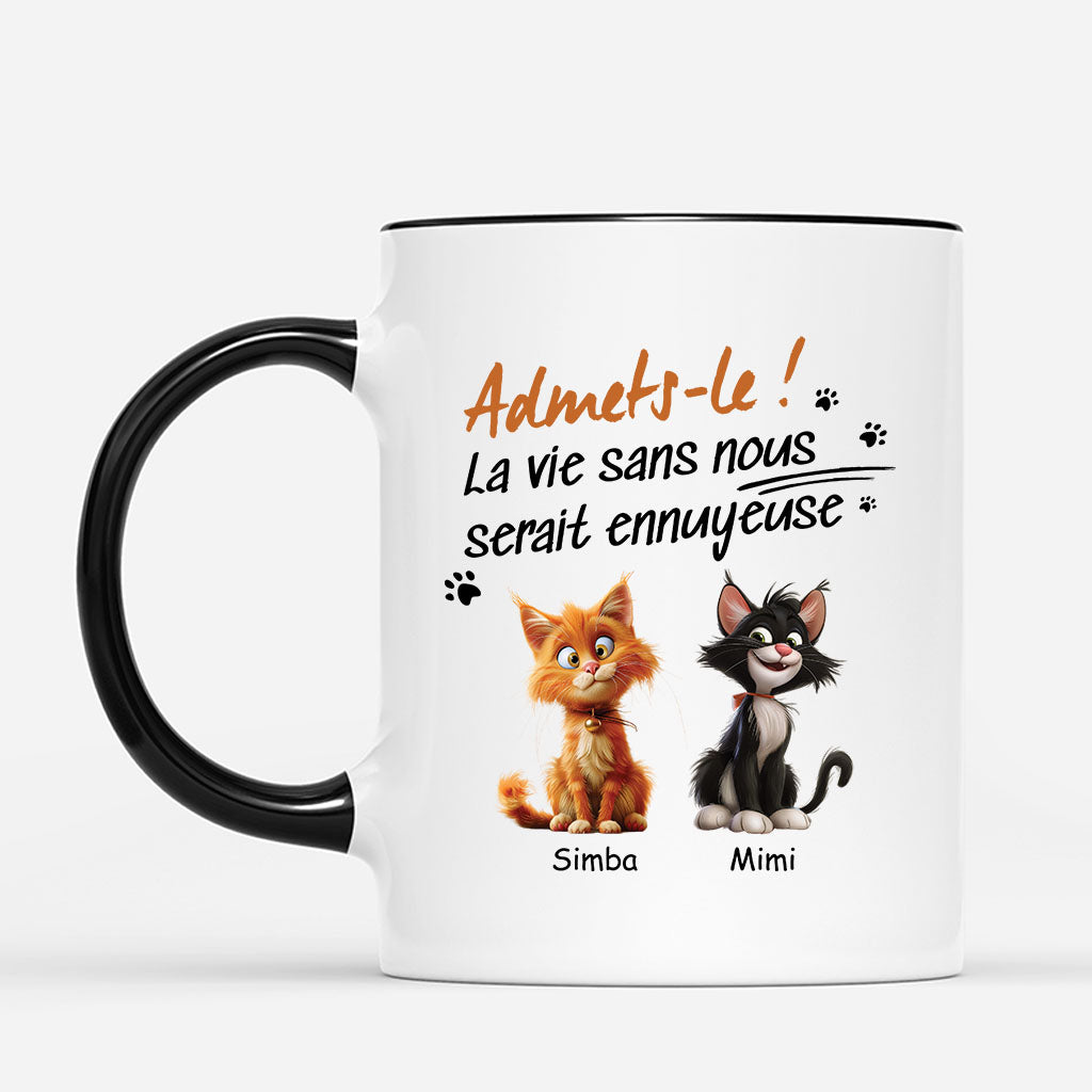 4756MFR2 mug pour amoureux des chats la vie ennuyeuse sans nous chat dormant 4756m