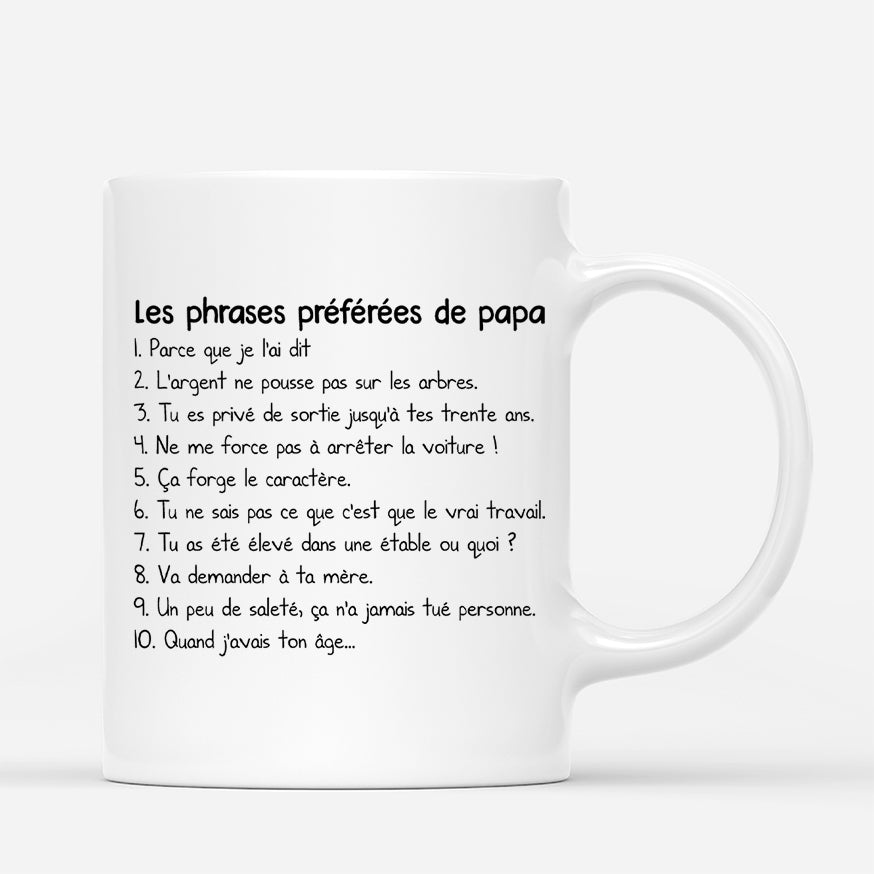4776MFR3 mug personnalise papa humour les phrases preferees 4776m5k0b_5426928a 9292 40d4 9084 b84dbf4413ed