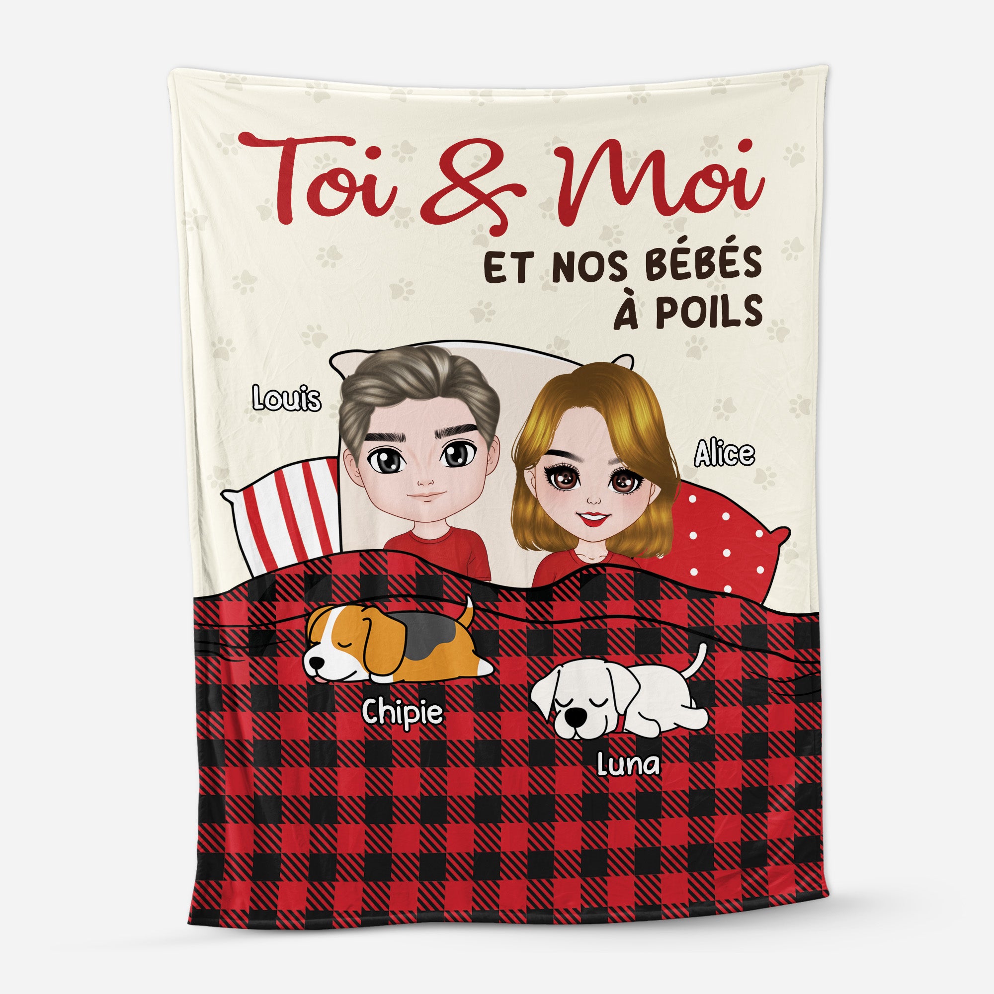 5003BFR1 plaid personnalise avec chien toi  moi et nos bebes a poils 5003btgtc