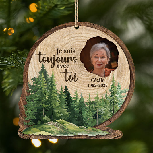 5425OFR1 ornement en bois a 1 couche commemoratif maman personnalise je suis toujours avec toi 5425o8zqa