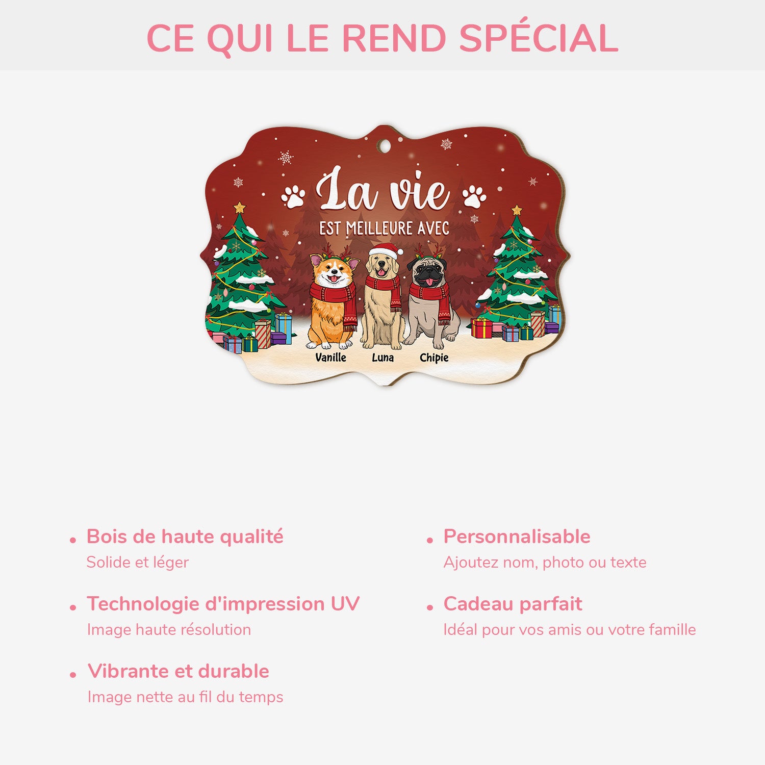 5511OFR4 ornement noel en bois a 2 couches personnalise la vie est meilleure avec un chien 5511otlmc