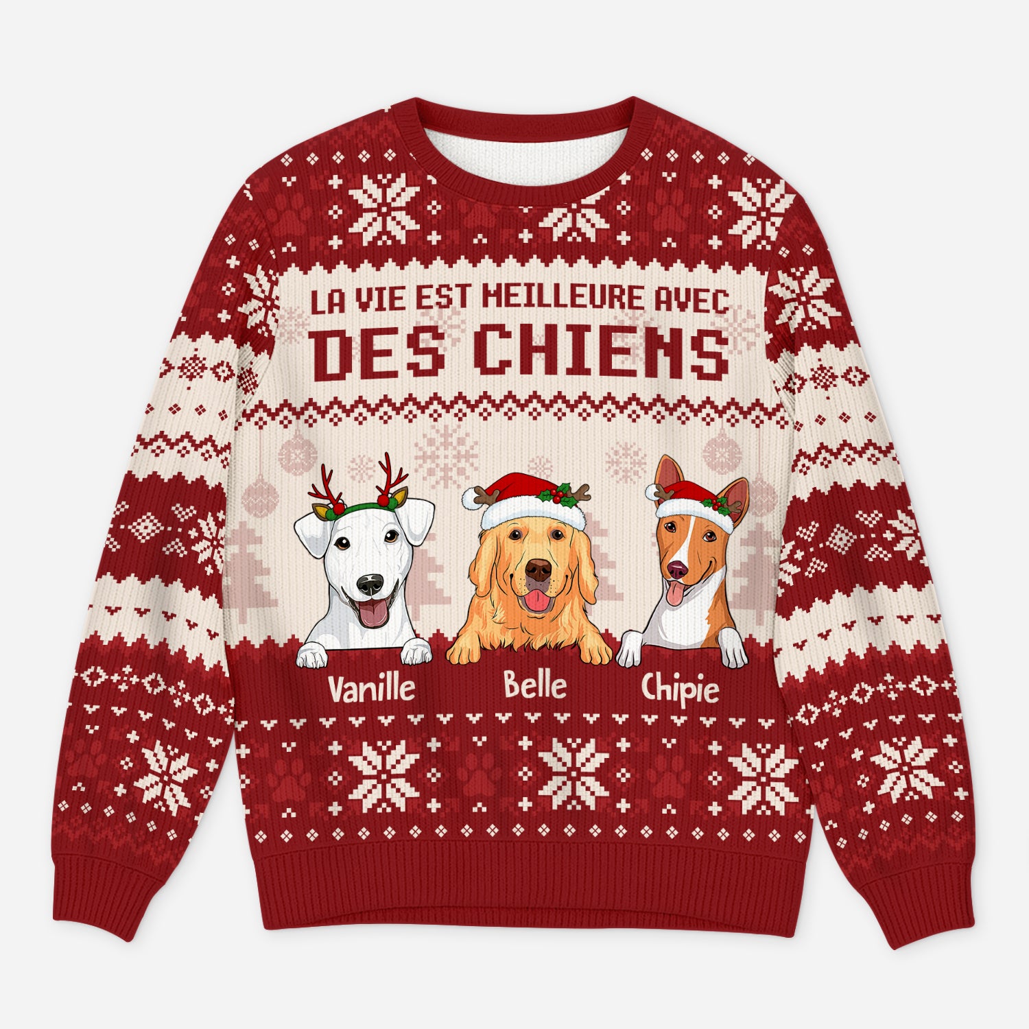 5652WFR1 pull moche de noel personnalise la vie est meilleure avec des chiens 5652wkznc