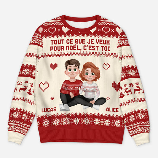 5754WFR1 pull moche personnalise couple tout ce que je veux pour noel cest toi 5754wkqmg