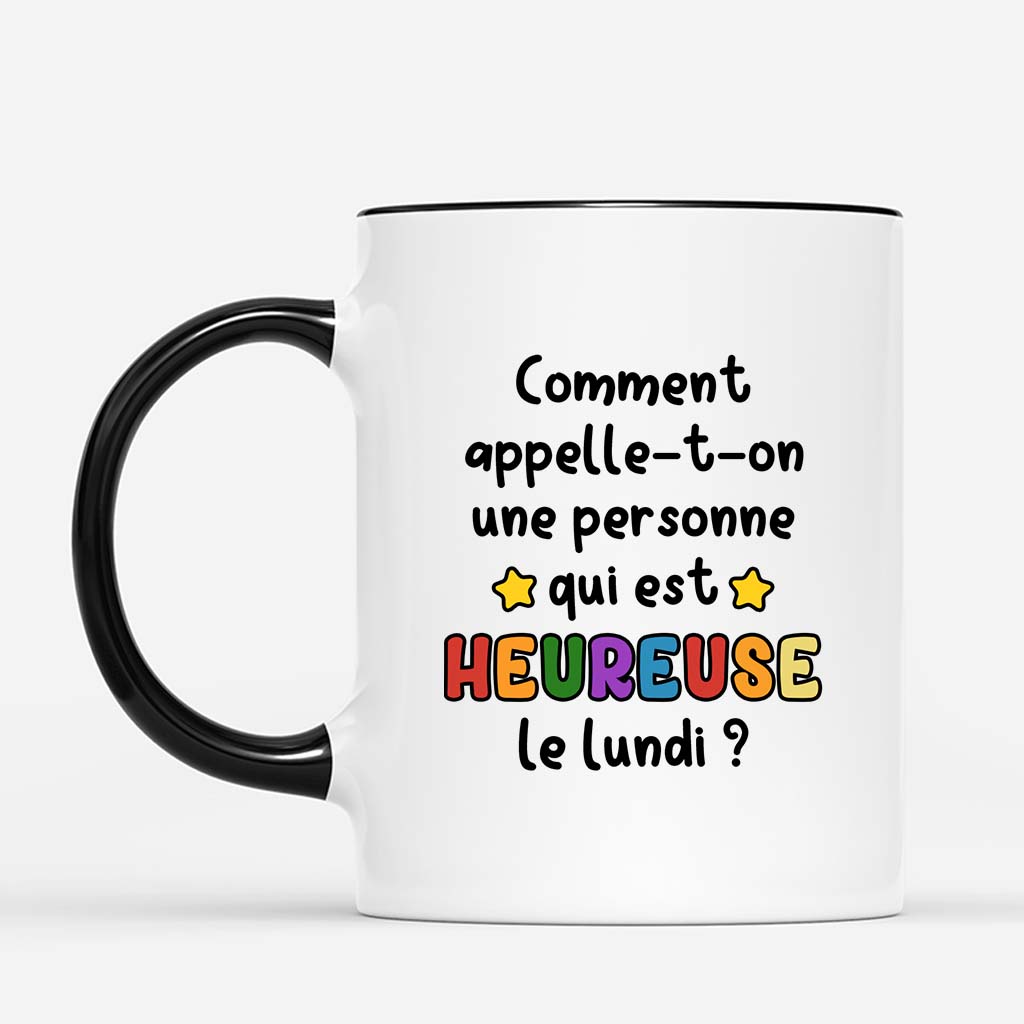 5871MFR2 mug personnalise retraite une personne heureuse le lundi 5871m3tna