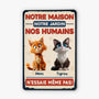 5881EFR2 plaque en metal personnalisee chat ma maison mes humains 5881e3pwd