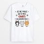 6179AFR1 t shirt personnalise je ne parle qu_a mes chats aujourd_hui 6179a3kmd