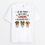 6179AFR1 t shirt personnalise je ne parle qu_a mes chiens aujourd_hui 6179a3kmc