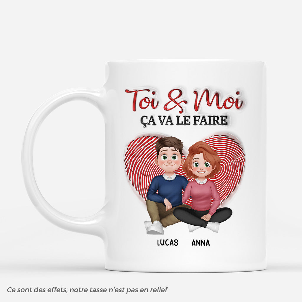 6291MFR1 effet dimpression 3d mug personnalise couple toi et moi ca va le faire 6291mkvtg