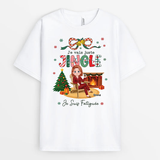 6391AFR1 t shirt noel personnalise drole pour femme et homme je vais juste jingle 6391atzca