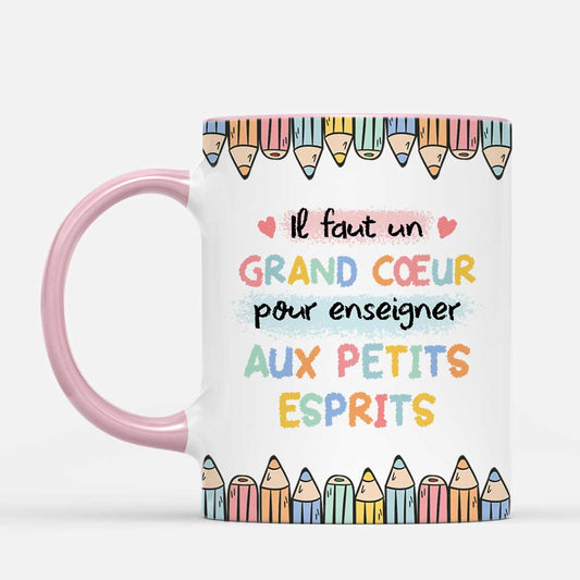 6667MFR2 mug personnalise professeur grand coeur pour enseigner aux petits esprits 6667mktwt