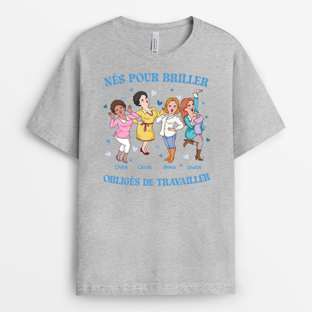 6993AFR2 t shirt personnalise collegue nee pour briller 6993a8lqo