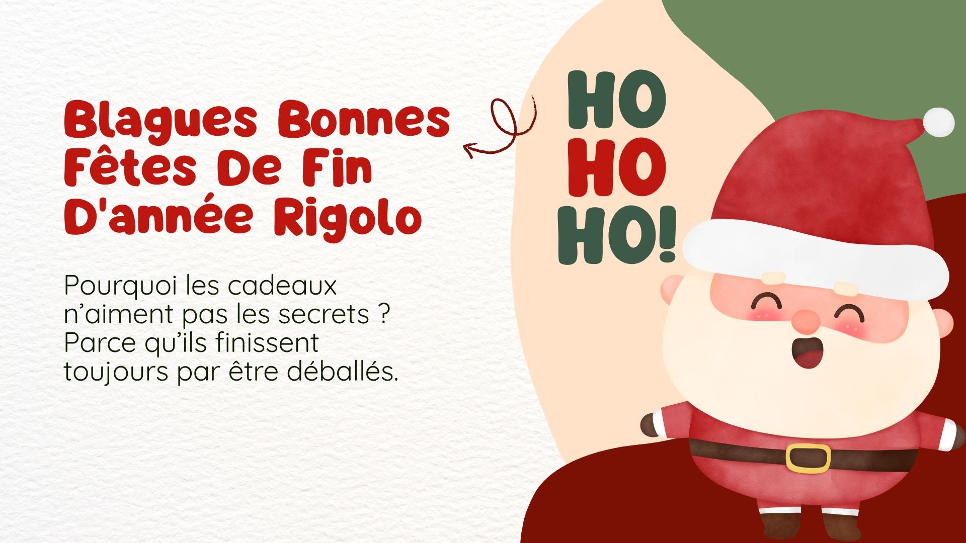 Blagues pour souhaiter de bonnes fêtes de fin d'année rigolo​