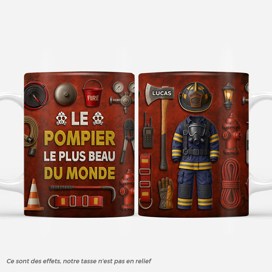 7095MFR1 effet dimpression 3d mug personnalise le pompier le plus beau 7095m8tmb_5bbbf5df 1bff 45d3 ba96 7cef419b75dd