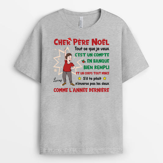7201AFR2 t shirt personnalise drole femmehomme cher pere noel tout ce que je veux 7201a6tta