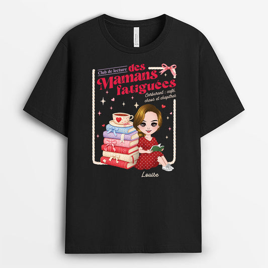 7843AFR1 t shirt personnalise maman mamie amoureuse des livres club des mamans fatiguees 7843a6vna