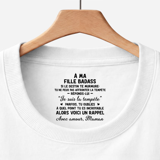 8947AFR1 t shirt blanc personnalise avec message a l_interieur du col pour femmehomme mon fils ma fille badass 8947aa6ela