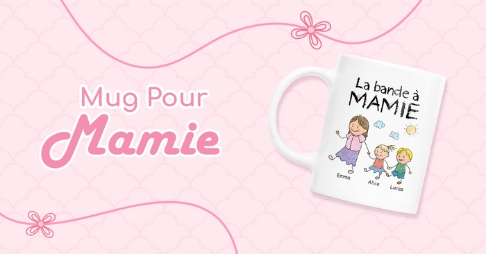 Cadeau Plus Mug Pour Mamie_b87c37ce 9dbc 430a 902f efdd49941280